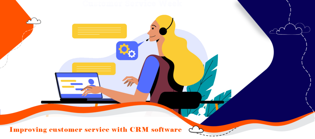 بهبود خدمات دهی به مشتری با نرم افزار CRM