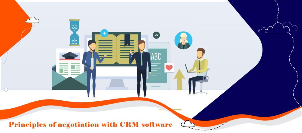 اصول مذاکره با نرم افزار CRM